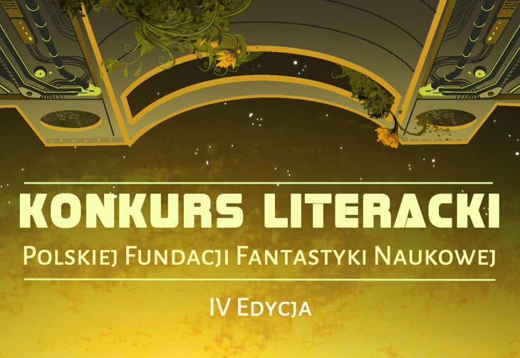 Czwarta edycja konkursu literackiego Polskiej Fundacji Fantastyki Naukowej