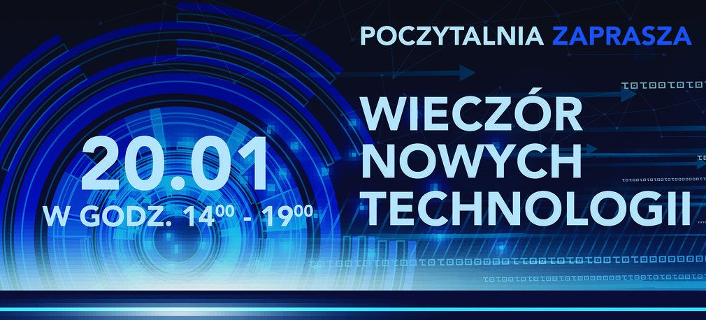 Wieczór nowych technologii