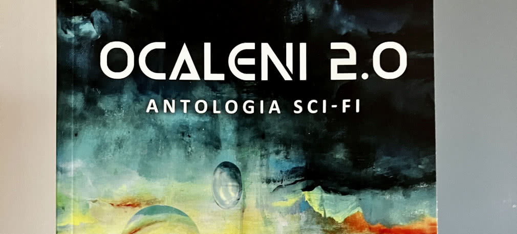 Premiera antologii „Ocaleni 2.0” - trzynaście opowieści o przyszłości, w której waży się los człowieczeństwa