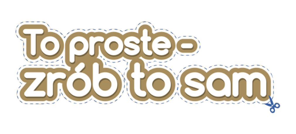 Konkurs - To proste - zrób to sam?!