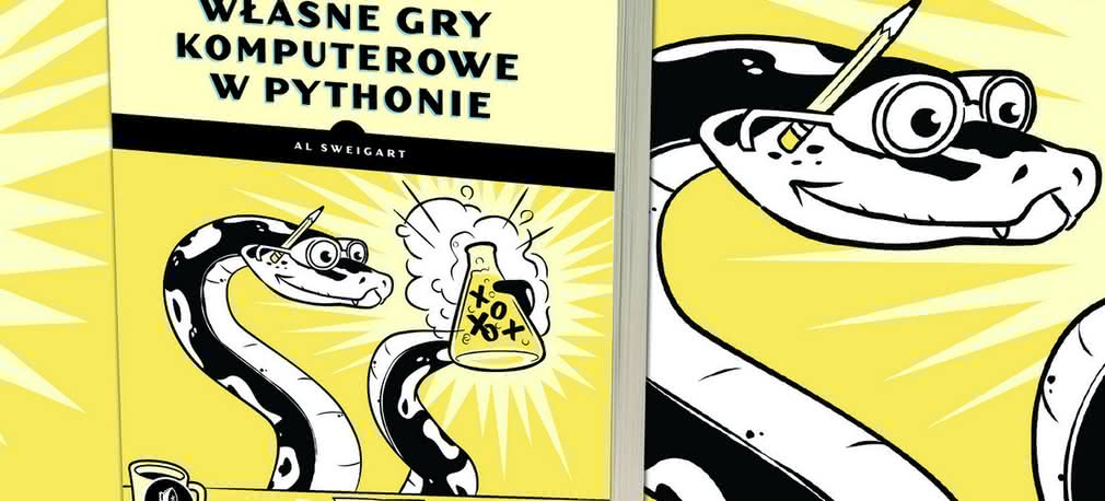 MT patronuje: "Twórz własne gry komputerowe w Pythonie"